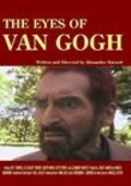 Фильм The Eyes of Van Gogh : актеры, трейлер и описание.