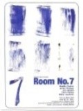 Фильм Room No. 7 : актеры, трейлер и описание.