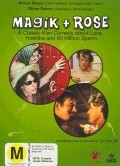 Фильм Magik and Rose : актеры, трейлер и описание.