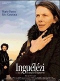 Фильм Ингелези : актеры, трейлер и описание.