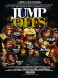 Фильм Jump Offs : актеры, трейлер и описание.