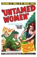 Фильм Untamed Women : актеры, трейлер и описание.
