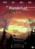 Фильм Of Wanderlust : актеры, трейлер и описание.