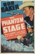 Фильм The Phantom Stage : актеры, трейлер и описание.