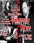 Фильм Vampire Noir : актеры, трейлер и описание.