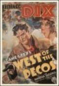 Фильм West of the Pecos : актеры, трейлер и описание.