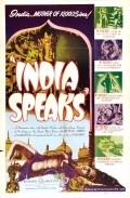 Фильм India Speaks : актеры, трейлер и описание.