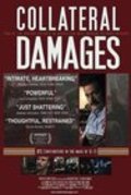 Фильм Collateral Damages : актеры, трейлер и описание.