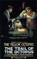 Фильм The Trail of the Octopus : актеры, трейлер и описание.