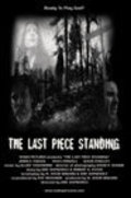 Фильм The Last Piece Standing : актеры, трейлер и описание.