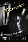 Фильм 40 секунд : актеры, трейлер и описание.