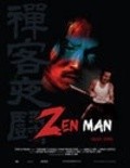 Фильм Zen Man : актеры, трейлер и описание.