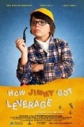 Фильм How Jimmy Got Leverage : актеры, трейлер и описание.