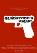 Фильм Gladstone's Value : актеры, трейлер и описание.