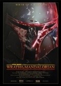 Фильм Star Wars: Wrath of the Mandalorian : актеры, трейлер и описание.