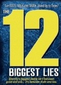 Фильм 12 Biggest Lies : актеры, трейлер и описание.