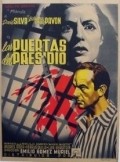 Фильм Las puertas del presidio : актеры, трейлер и описание.