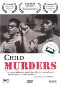 Фильм Детские убийства : актеры, трейлер и описание.