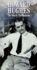 Фильм Howard Hughes: The Man and the Madness : актеры, трейлер и описание.