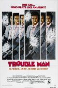 Фильм Trouble Man : актеры, трейлер и описание.