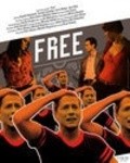 Фильм Free : актеры, трейлер и описание.