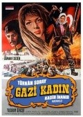 Фильм Gazi kadin (Nene hatun) : актеры, трейлер и описание.