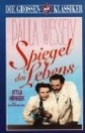 Фильм Spiegel des Lebens : актеры, трейлер и описание.
