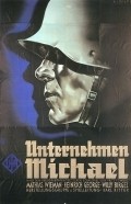 Фильм Unternehmen Michael : актеры, трейлер и описание.