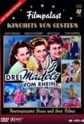 Фильм Drei Madels vom Rhein : актеры, трейлер и описание.