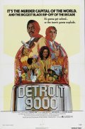 Фильм Детройт 9000 : актеры, трейлер и описание.