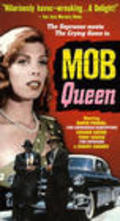 Фильм Mob Queen : актеры, трейлер и описание.