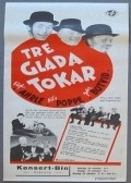 Фильм Tre glada tokar : актеры, трейлер и описание.
