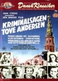 Фильм Kriminalsagen Tove Andersen : актеры, трейлер и описание.