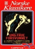 Фильм Ung frue forsvunnet : актеры, трейлер и описание.