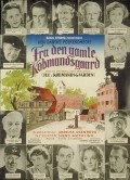 Фильм Fra den gamle Kobmandsgaard : актеры, трейлер и описание.