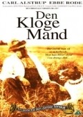 Фильм Den kloge Mand : актеры, трейлер и описание.