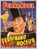 Фильм Ferdinand le noceur : актеры, трейлер и описание.