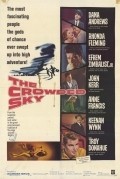 Фильм The Crowded Sky : актеры, трейлер и описание.