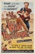 Фильм Wild Heritage : актеры, трейлер и описание.