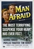 Фильм Man Afraid : актеры, трейлер и описание.