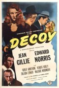 Фильм Decoy : актеры, трейлер и описание.