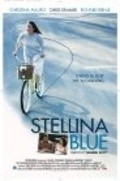 Фильм Stellina Blue : актеры, трейлер и описание.