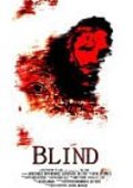 Фильм Blind : актеры, трейлер и описание.