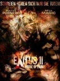Фильм Exitus II: House of Pain : актеры, трейлер и описание.