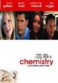 Фильм Chemistry : актеры, трейлер и описание.