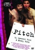 Фильм Pitch : актеры, трейлер и описание.