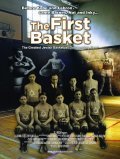 Фильм The First Basket : актеры, трейлер и описание.