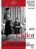 Фильм Идиот : актеры, трейлер и описание.