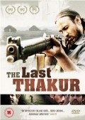 Фильм The Last Thakur : актеры, трейлер и описание.