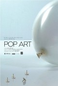 Фильм Pop Art : актеры, трейлер и описание.
